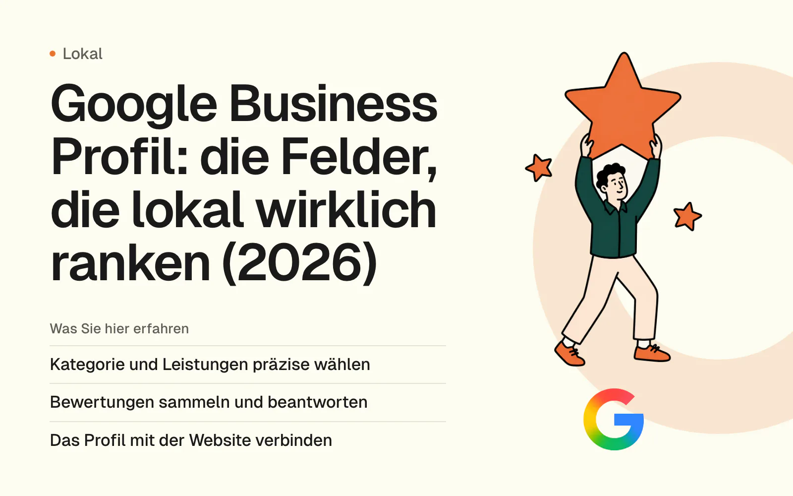 Google Business Profil: die Felder, die lokal wirklich ranken (2026)