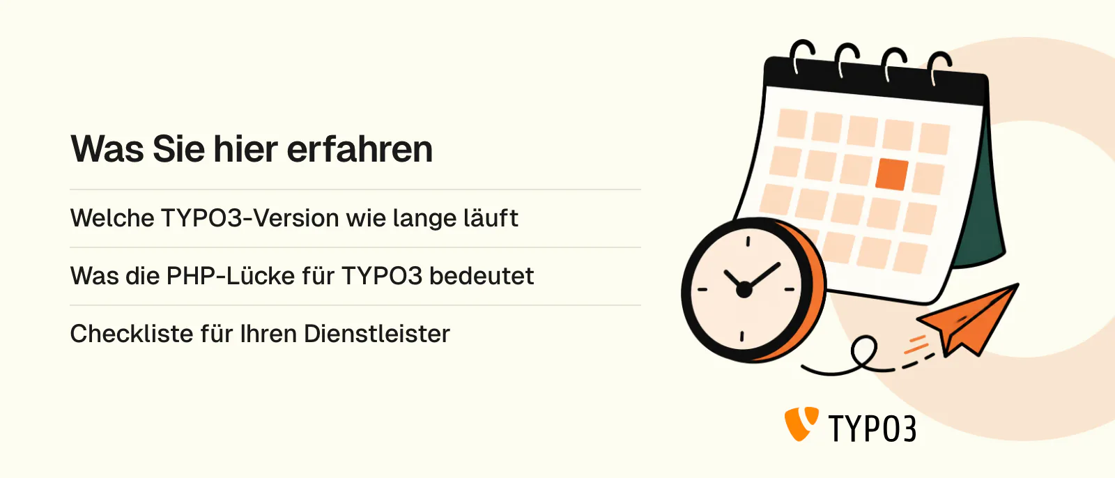 Was Sie hier erfahren: Welche TYPO3-Version wie lange läuft, Was die PHP-Lücke für TYPO3 bedeutet, Checkliste für Ihren Dienstleister. Logos: TYPO3