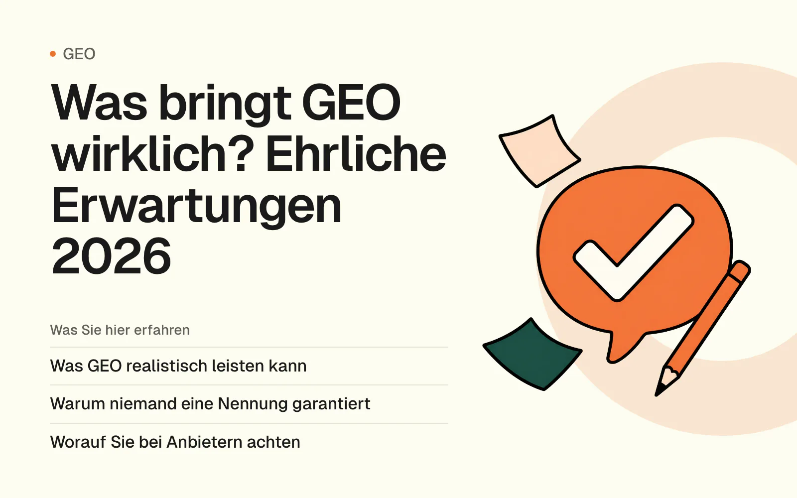 Was bringt GEO wirklich? Ehrliche Erwartungen 2026