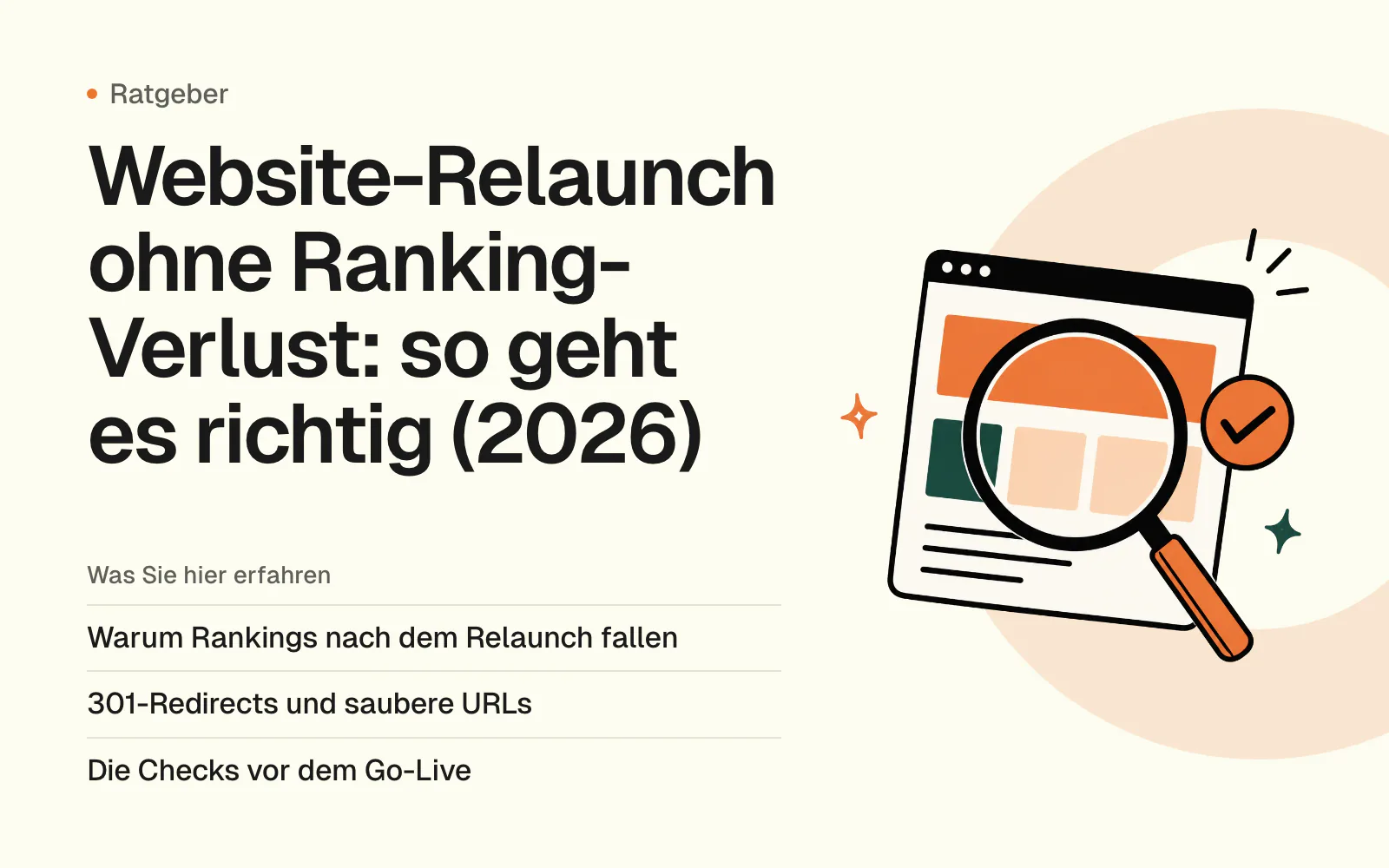 Website-Relaunch ohne Ranking-Verlust: so geht es richtig (2026)
