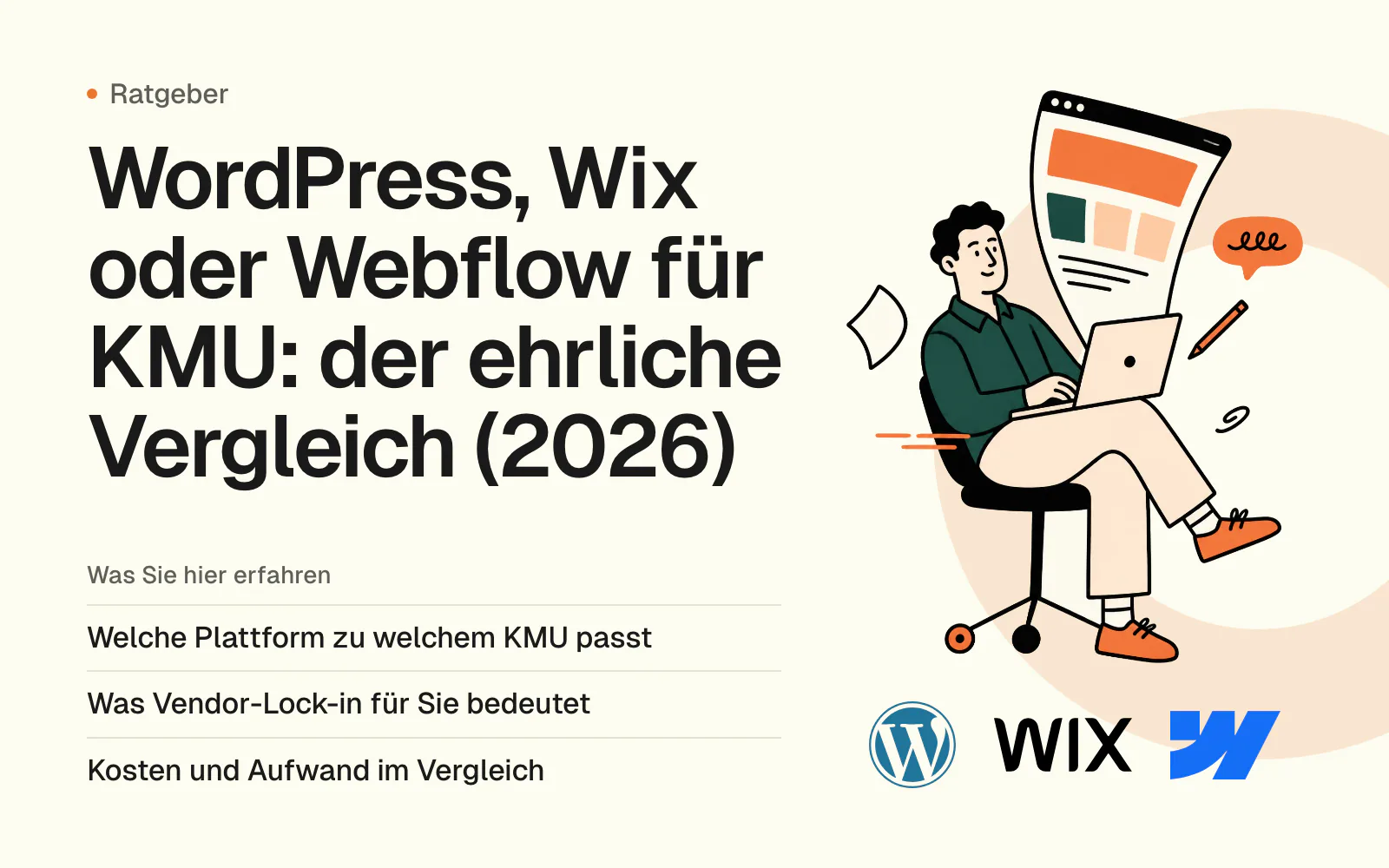 WordPress, Wix oder Webflow für KMU: der ehrliche Vergleich (2026)