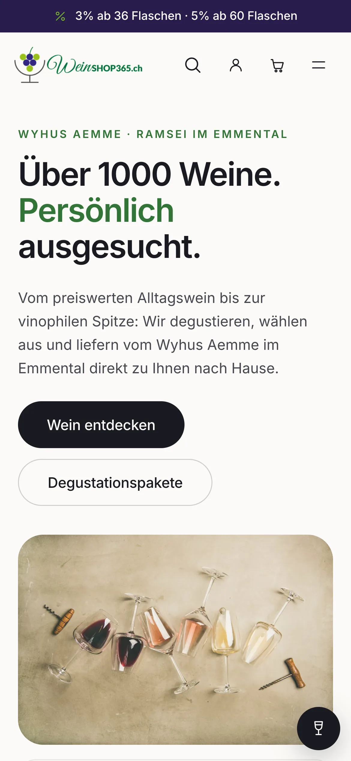 Weinshop365 am Handy: Startseite mit «Über 1000 Weine. Persönlich ausgesucht.» und den Knöpfen «Wein entdecken» und «Degustationspakete»
