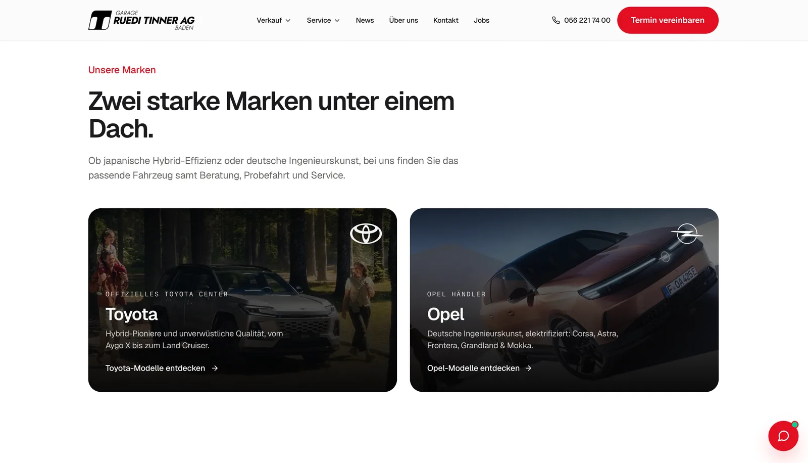 Garage Ruedi Tinner AG: «Zwei starke Marken unter einem Dach.» mit je einer Kachel für Toyota und Opel